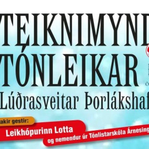 Teiknimyndatónleikar Lúðrasveitar Þorlákshafnar