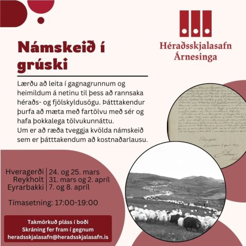 Námskeið í Grúski á vegum Héraðsskjalasafns Árnesinga