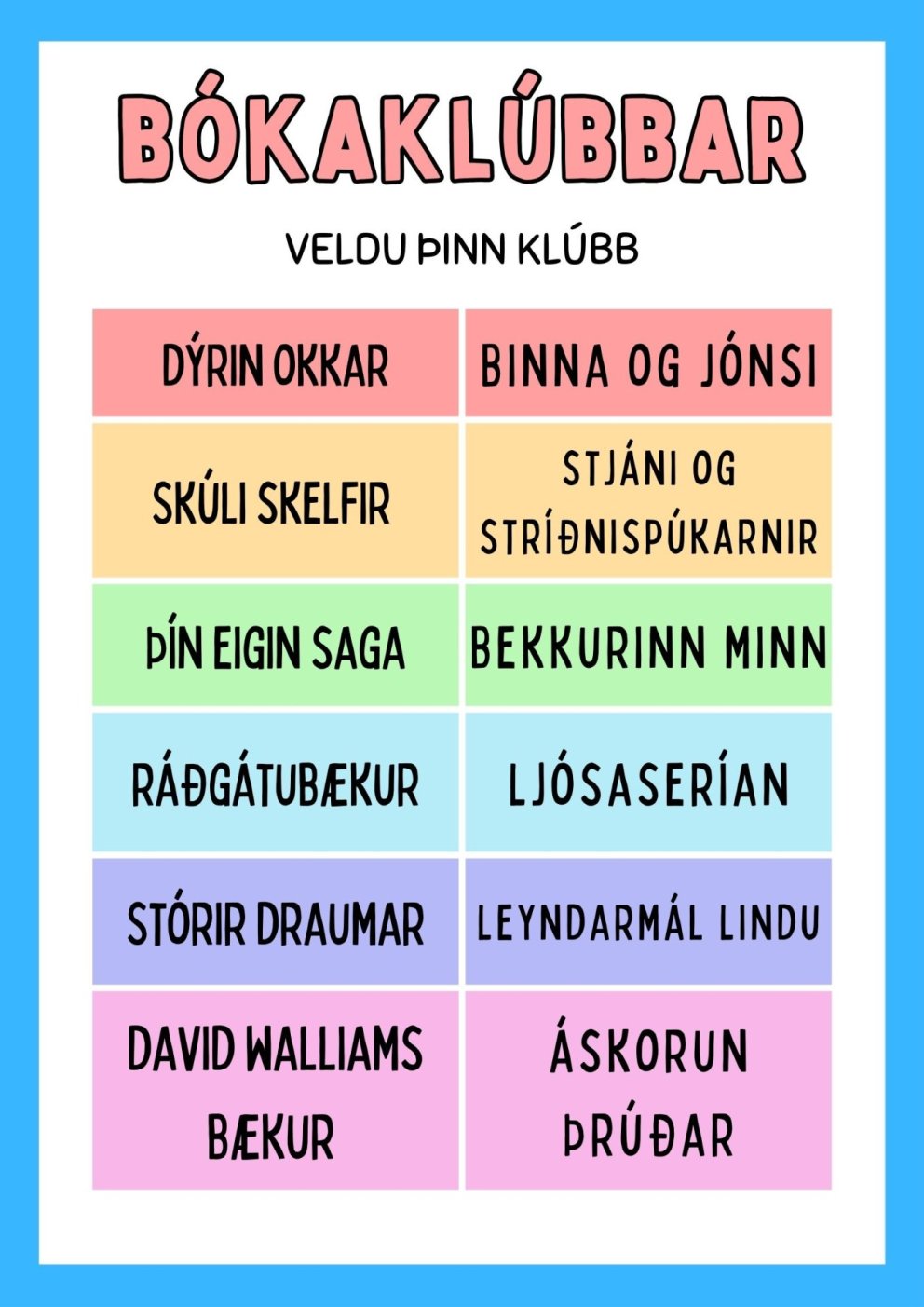 Bókaklúbbarnir eru 11 talsins og 2 áskoranir.