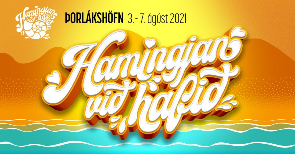 Hamingjan við hafið - dagskráin