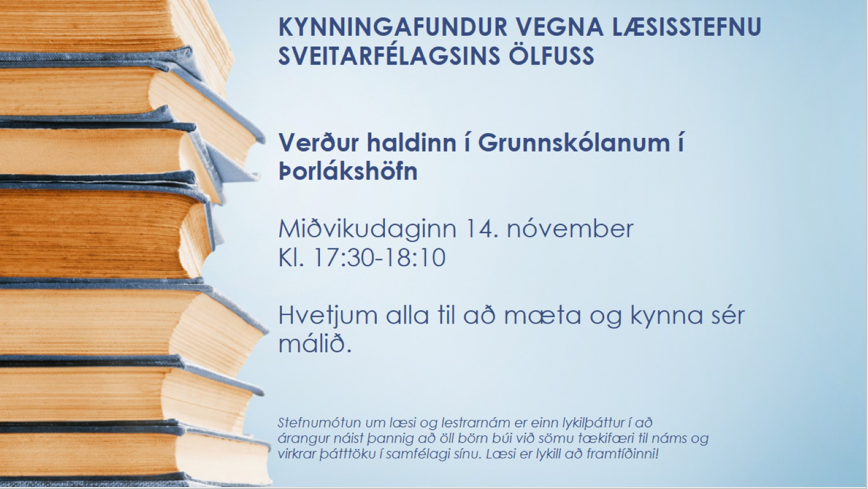 Kynningarfundur vegna læsisstefnu Sveitarfélagsins Ölfuss