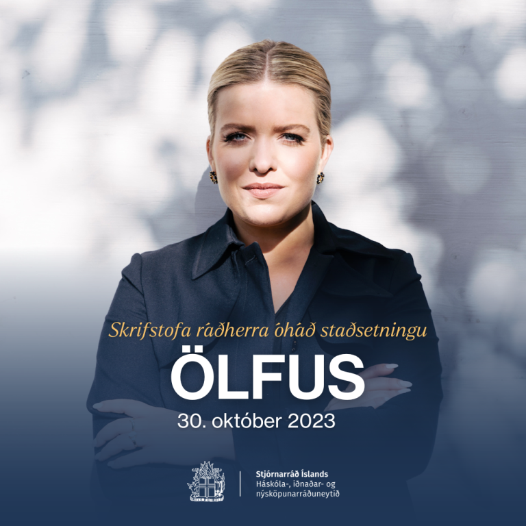 Skrifstofa háskóla-, iðnaðar- og nýsköpunarráðherra í Ölfus Cluster 30.október 2023 - opinn viðtalst…