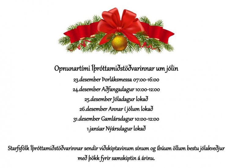 Opnunartími Íþróttamiðstöðvarinnar um hátíðarnar