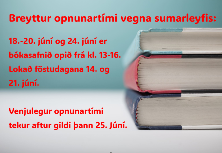 Breyttur opnunartími á bókasafni vegna sumarleyfis