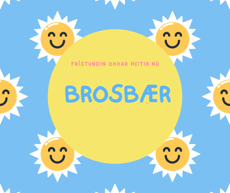 Frístundaheimilið fær nýtt nafn: Brosbær!